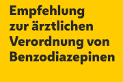 Empfehlung zur ärztlichen Verordnung von Benzodiazepinen